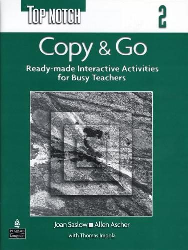 Top Notch 2 Copy & Go (Reproducible Activities) (Paperback)