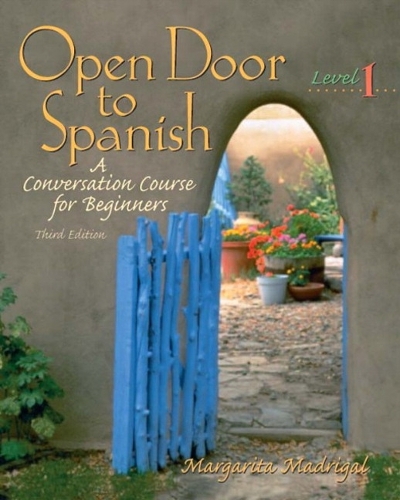 Open Door to Spanish: A Conversation Course for Beginners, Level 1 (Paperback)