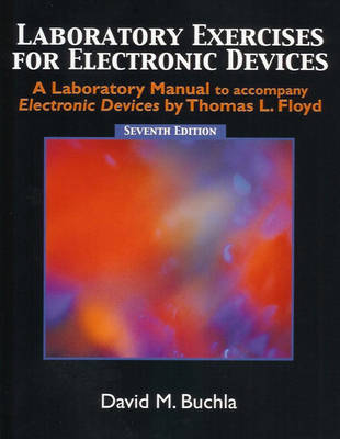 Laboratory Exercises for Electronic Devices - Buchla (Paperback)