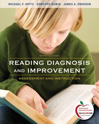 Reading Diagnosis and Improvement: Assessment and Instruction (with MyEducationLab)