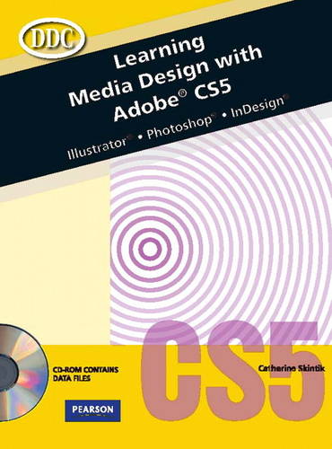 Learning Media Design with Adobe CS5 -- CTE/School