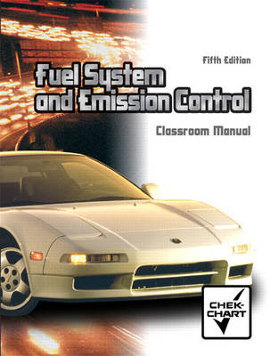Automotive Fuel Systems and Emission Controls Package (Paperback)