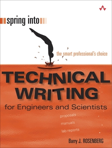 Spring Into Technical Writing for Engineers and Scientists (Paperback)