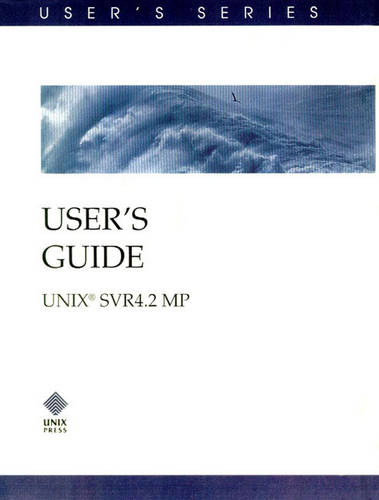 User's Guide (SVR4.2 MP) (Paperback)
