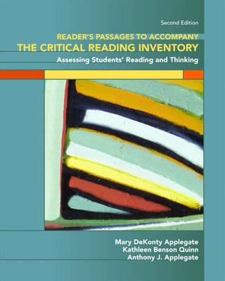Readers' Passages for The Critical Reading Inventory: Assessing Student's Reading and Thinking (Paperback)