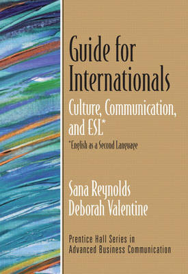 Guide for Internationals: Culture, Communication, and ESL* (*English as a Second Language) (Paperback)