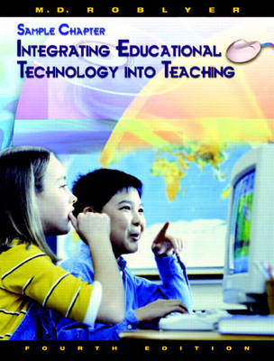 Integrating Educational Technology into Teaching: Sample Chapter (Paperback)