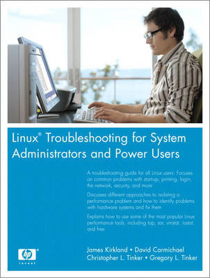 Linux Troubleshooting for System Administrators and Power Users (Paperback)