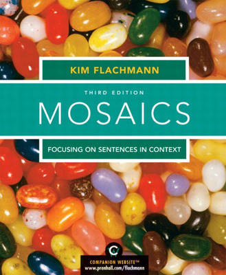 Mosaics: Focusing on Sentences in Context (Paperback)