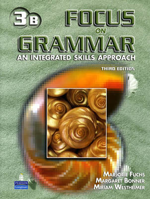 Focus on Grammar 3 Student Book B (without Audio CD) (Paperback)