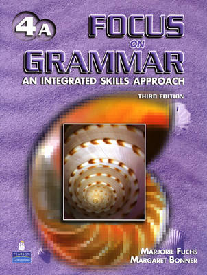 Focus on Grammar 4 Student Book A (without Audio CD) (Paperback)