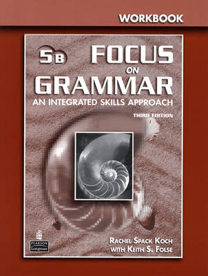 Focus on Grammar 5 Split Workbook B (Paperback)
