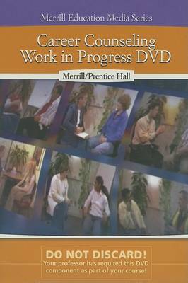 Career Counseling: Work in Progress (CD-ROM)