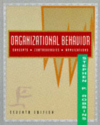 Organizational Behaviour: Concepts, Controversies and Applications (Hardback)