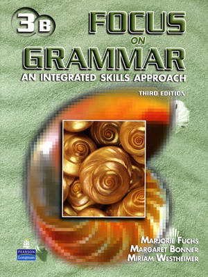Focus on Grammar 3 Student Book B with Audio CD