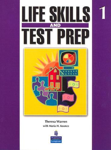 Life Skills and Test Prep 1 (Paperback)
