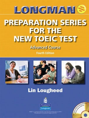 Longman Preparation Series for the New TOEIC Test: Advanced Course 