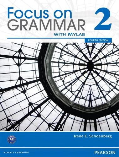 Focus on Grammar 2B Split Student Book with MyLab English (Paperback)