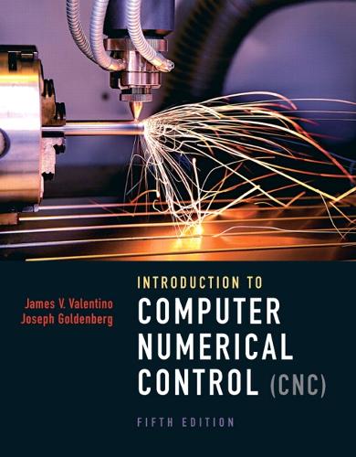 Introduction to Computer Numerical Control: United States Edition