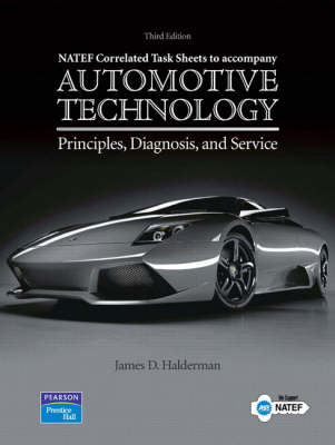 Automotive Technology: NATEF Correlated Job Sheets for Automotive Technology NATEF Correlated Job Sheets (Paperback)