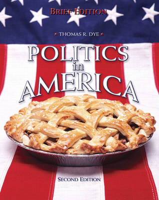Politics in America: Brief National Edition (Paperback)