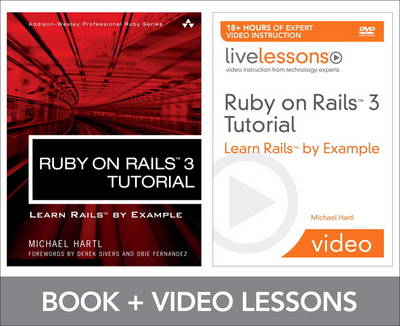 Ruby on Rails 3 Tutorial LiveLessons Bundle: Learn Rails by Example