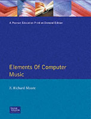 Elements of Computer Music (Paperback)