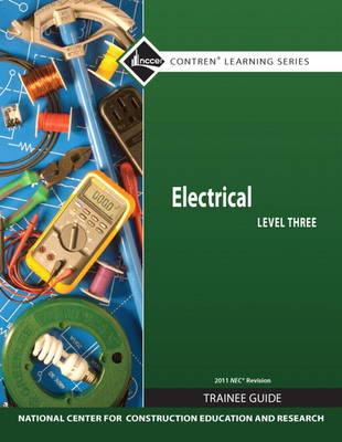 Electrical 3 Trainee Guide 2011 NEC (Paperback)