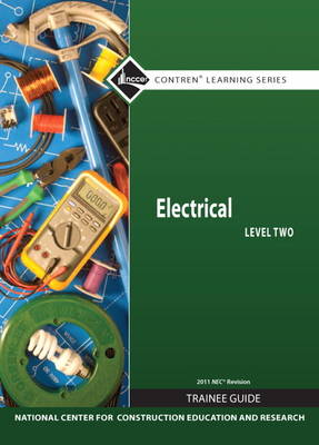 Electrical Level 2 Trainee Guide, 2011 NEC Revision, Hardcover (Hardback)