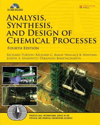 Analysis, Synthesis and Design of Chemical Processes: United States Edition