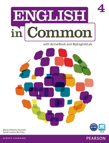 English in Common 4 with ActiveBook and MyEnglishLab (Paperback)