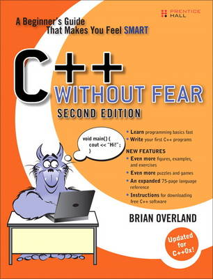 C++ Without Fear: A Beginner's Guide That Makes You Feel Smart (Paperback)