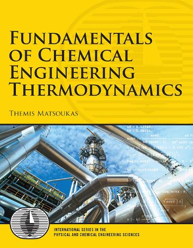 Fundamentals of Chemical Engineering Thermodynamics: United States Edition (Hardback)