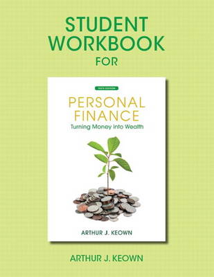 Student Workbook for Personal Finance: Turning Money Into Wealth (Paperback)