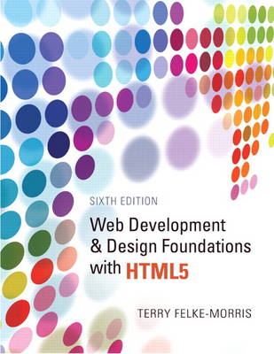 Web Development and Design Foundations with HTML5 (Paperback)