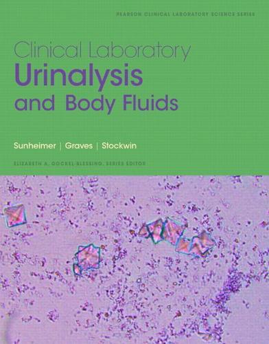 Clinical Laboratory Urinalysis and Body Fluids (Paperback)