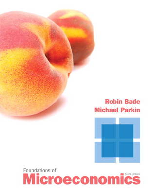 Foundations of Microeconomics (Paperback)