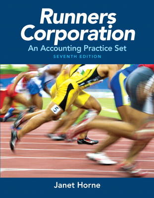 Runners Corporation: An Accounting Practice Set