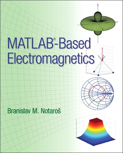 MATLAB-Based Electromagnetics (Hardback)