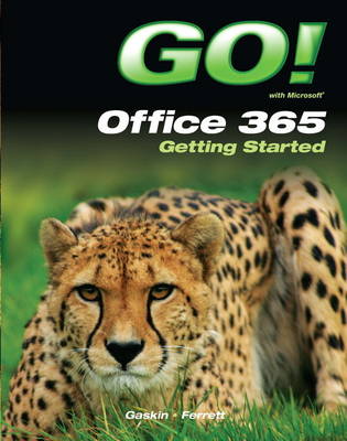GO! with Office 365 Getting Started (Paperback)