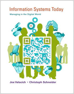 Information Systems Today: Managing in the Digital World (Paperback)