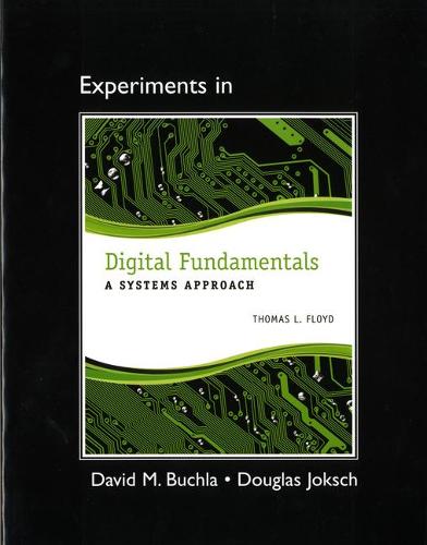 Lab Manual for Digital Fundamentals: A Systems Approach (Paperback)