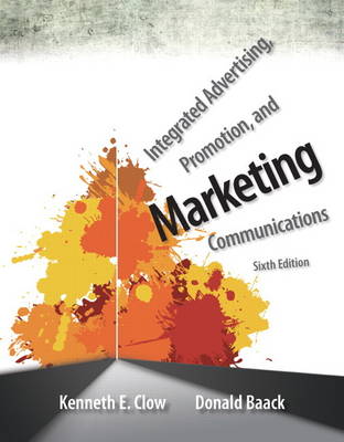 Integrated Advertising, Promotion, and Marketing Communications (Paperback)