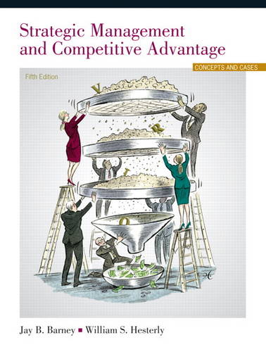 Strategic Management and Competitive Advantage (Hardback)