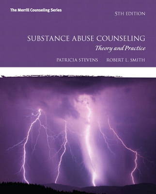 Substance Abuse Counseling: Theory and Practice Plus MyCounselingLab with Pearson Etext - Access Card Package