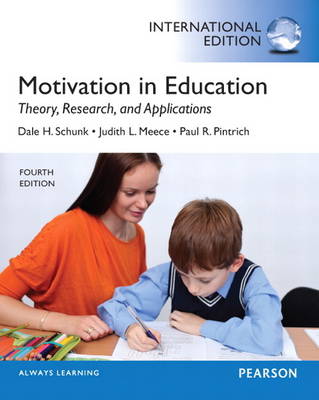 Motivation in Education: Theory, Research, and Applications (Paperback)