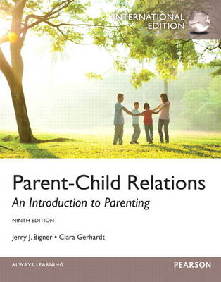 Parent-child Relations: An Introduction to Parenting (Paperback)