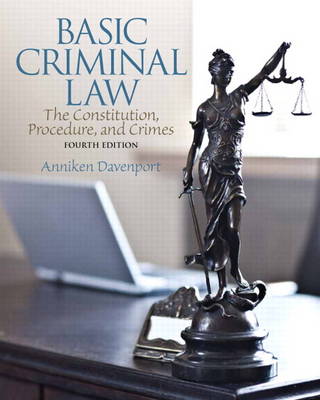 Basic Criminal Law: The Constitution, Procedure, and Crimes (Paperback)