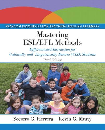 Mastering ESL/EFL Methods: Differentiated Instruction for Culturally and Linguistically Diverse (CLD) Students (Paperback)