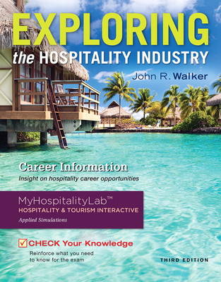 Exploring the Hospitality Industry (Hardback)
